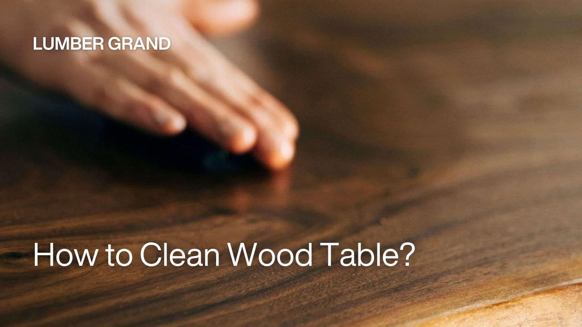 how to clean wood table guide