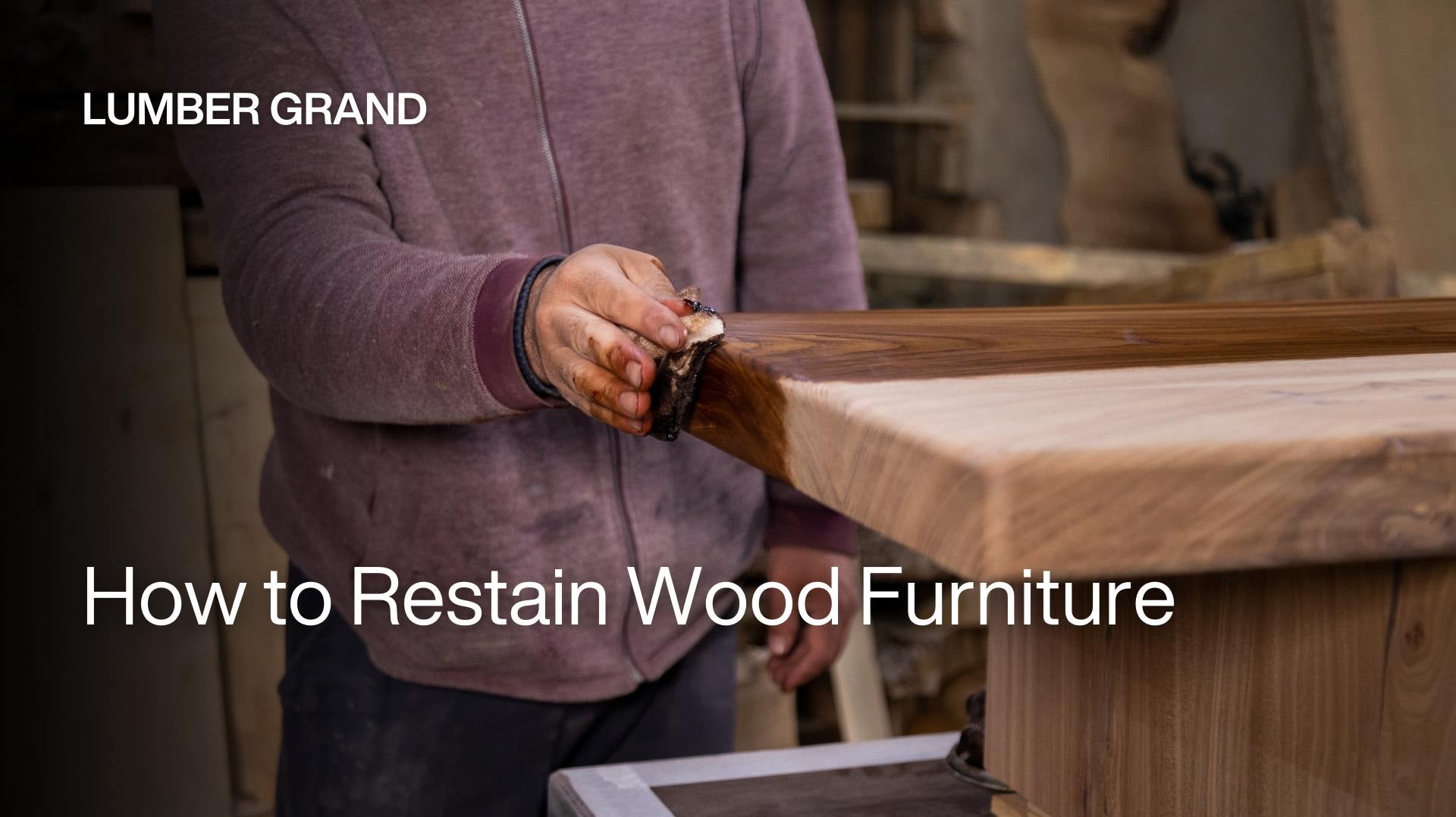How to Restain Wood Furniture