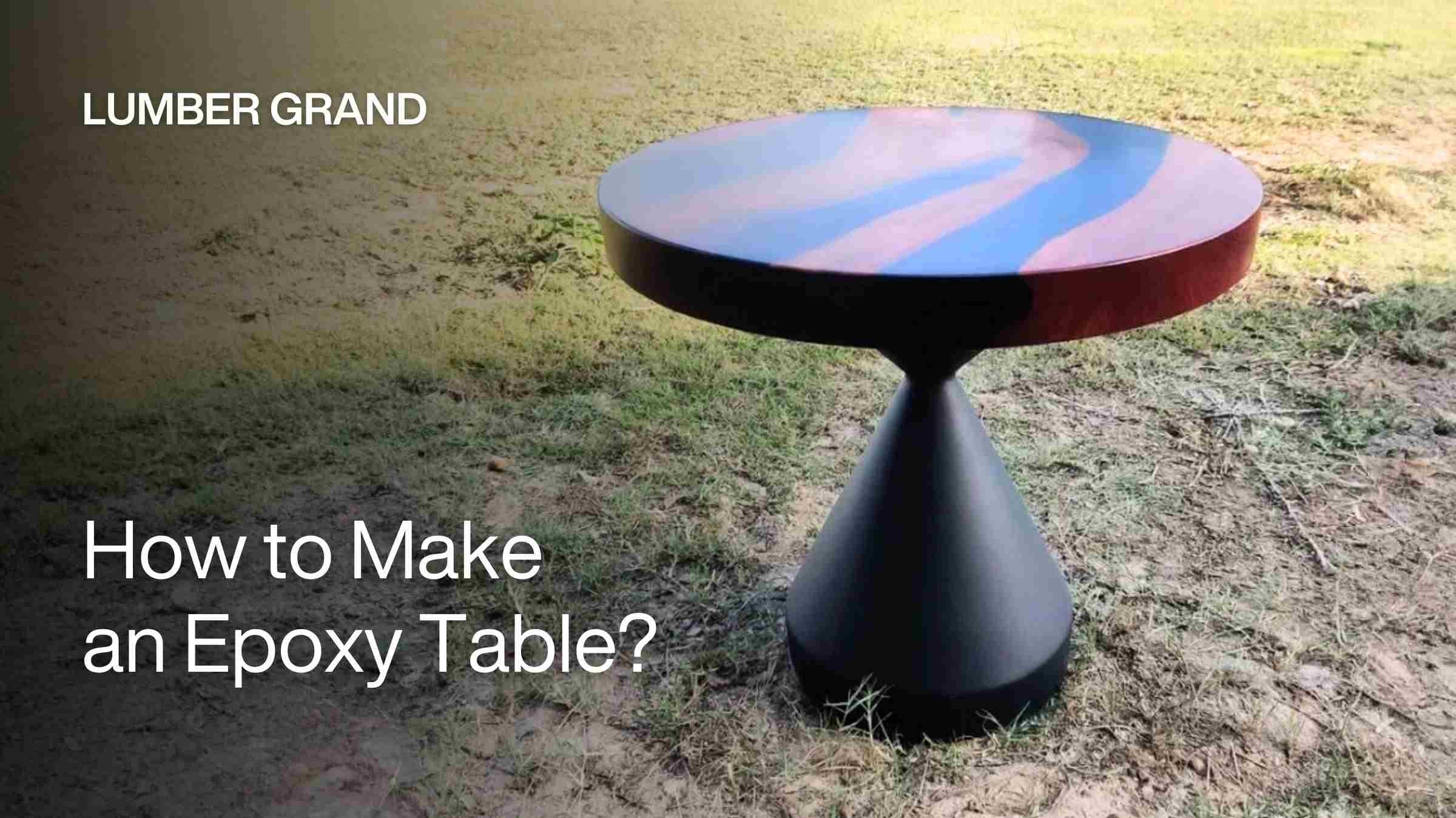 how to make an epoxy table