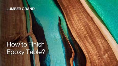 How to Finish Epoxy Table Smoothly? Step-By-Step Guide