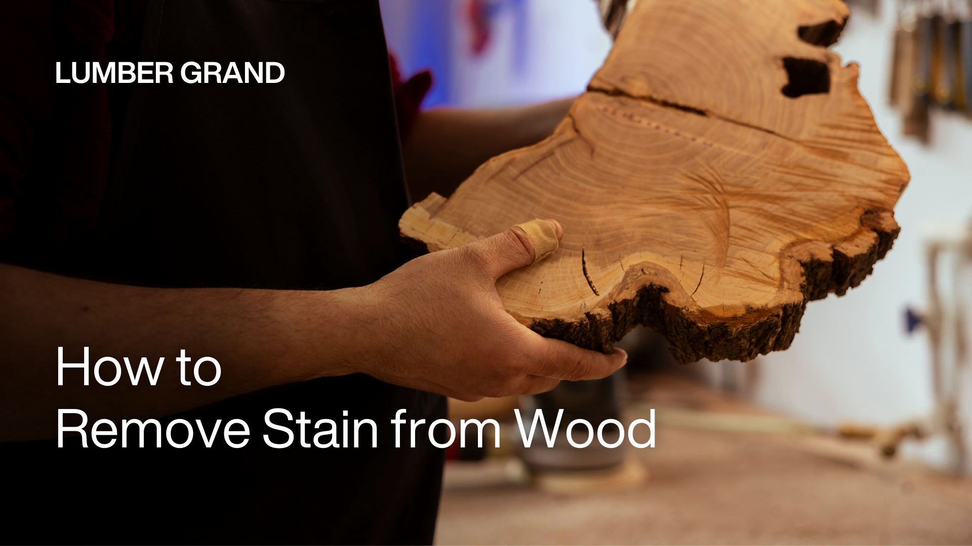 How to Remove Stain from Wood