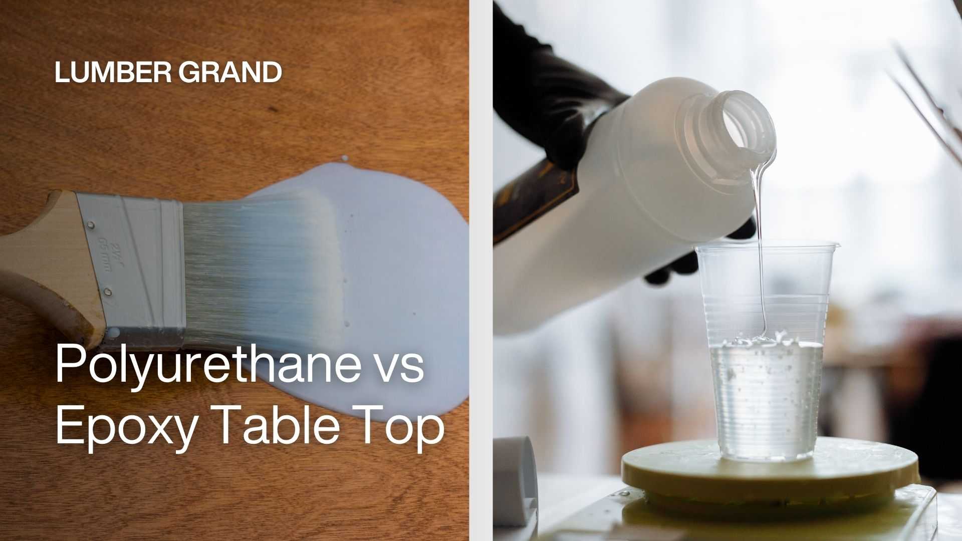polyurethane vs epoxy table top