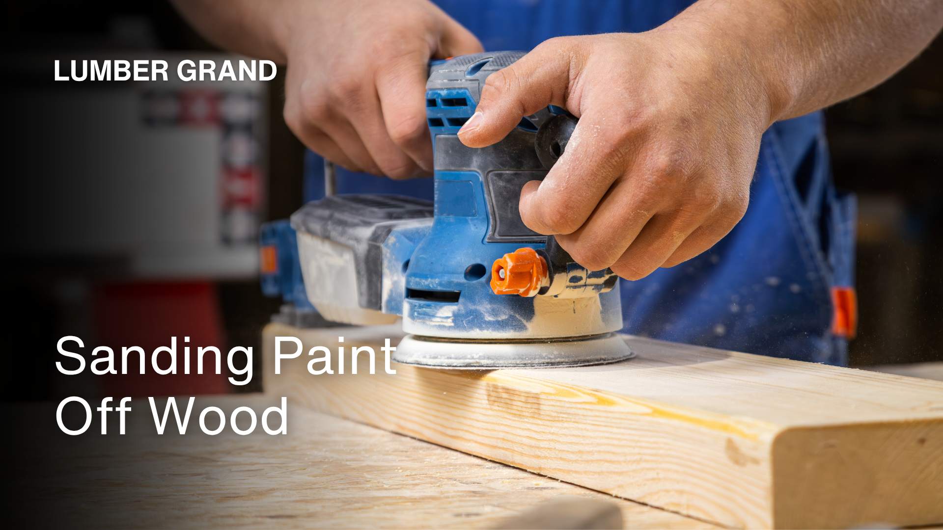 Sanding Paint Off Wood